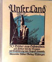 Buch Unser Land -70 Bilder aus Schwaben v. Arthur von der Trappen Baden-Württemberg - Untermarchtal Vorschau