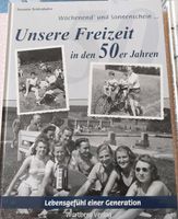 * ' Unsere Freizeit in den 50'er Jahren * Niedersachsen - Horneburg Vorschau