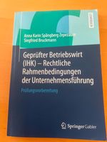 Betriebswirt (IHK) Rechtliche Rahmenbedingungen Prüfungsvorbereit Baden-Württemberg - Ditzingen Vorschau