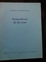 Johann Sebastian Bach - Kompositionen für die Laute Kr. München - Neuried Kr München Vorschau