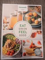 Neues Thermomix Buch Eat Green feel good Nordrhein-Westfalen - Bocholt Vorschau