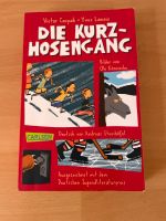 Die kurz-Hosengang Kinderbuch Neuwertig Hessen - Wiesbaden Vorschau