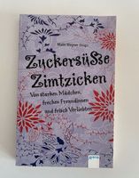 Buch Zuckersüsse Zimtzicken Malin Wegner Arena Buch Jugendliche Hessen - Hanau Vorschau