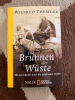 Die Brunnen der Wüste von Wilfred Thesiger Baden-Württemberg - Leonberg Vorschau