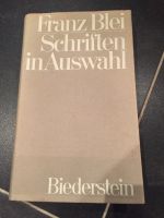 Franz Blei - Schriften in Auswahl Baden-Württemberg - Gerlingen Vorschau