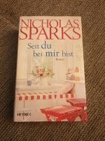 Nicholas Sparks seit du bei mir bist gebundenes Buch Nordrhein-Westfalen - Ratingen Vorschau