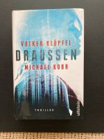 Draussen, Thriller, Klüffel Kobr Rheinland-Pfalz - Zweibrücken Vorschau