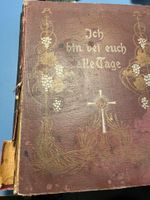 Ich bin bei Euch alle Tage - ein christliches Lehrbuch von 1906 Niedersachsen - Giesen Vorschau