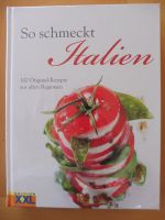 Buch „So schmeckt Italien“ 300 Rezepte aus allen Regionen Italien Innenstadt - Köln Deutz Vorschau