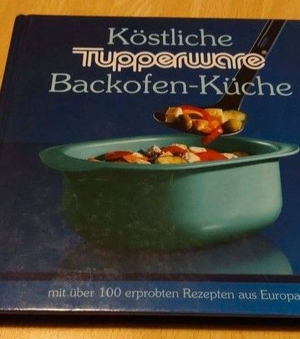 Tupperware Kochbuch Backofen-Küche in Warendorf