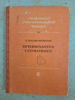 DETERMINANTEN UND MATRITZEN / Mathematisch-Naturwissenschaftliche Sachsen-Anhalt - Merseburg Vorschau
