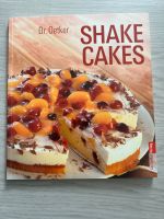 Shake Cakes, Dr. Oetker; Backbuch Nordrhein-Westfalen - Bottrop Vorschau