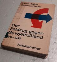 Der Feldzug gegen Sowjetrußland 1941-1945. Überblick. Mit Karten. Baden-Württemberg - Bisingen Vorschau