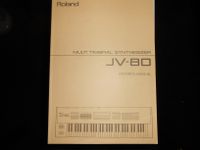 ROLAND JV-80 Bedienungsanleitung englisch (Owner´s Manual) Nordrhein-Westfalen - Rahden Vorschau