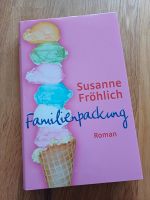 Roman "Familienpackung" von Susanne Fröhlich Nordrhein-Westfalen - Mülheim (Ruhr) Vorschau
