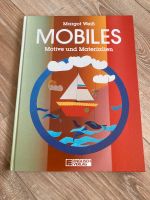 Mobiles - Motive und Materialien Frankfurt am Main - Bergen-Enkheim Vorschau