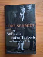 Loki Schmidt. Auf dem Roten Teppich und fest auf der Erde Nordrhein-Westfalen - Warburg Vorschau