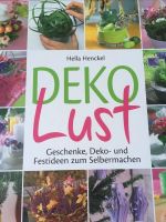 Deko Lust - Geschenke, deko- und Festideen zum Selbermachen Bayern - Dollnstein Vorschau