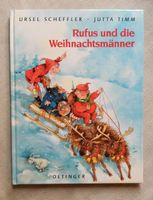 Rufus und die Weihnachtsmänner J. Scheffler / J.Timm Wandsbek - Hamburg Volksdorf Vorschau