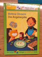 Bettina Obrecht die Angeberpille Kinder Buch Bayern - Nandlstadt Vorschau