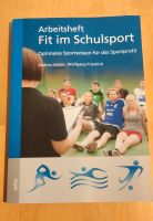 Fit im Schulsport (2020, Arbeitsh. Sportwissen, Halder/Friedrich) Sachsen-Anhalt - Halle Vorschau