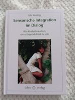 Sachbuch Sensorische Integration im Dialog neu Schleswig-Holstein - Flensburg Vorschau