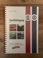 Buch Tauchlehrgang Stufe 2 Lehrheft Feuerwehr Bergungstaucher Nordrhein-Westfalen - Metelen Vorschau