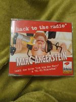 Musik CD Maxi-CD Marc Angerstein Back to the radio mit Autogramm Sachsen-Anhalt - Halle Vorschau