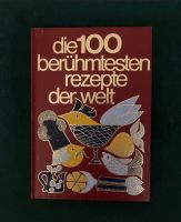 die 100 berühmtesten rezepte der welt | Ledereinband Köln - Ehrenfeld Vorschau