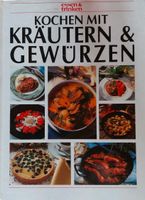 Kochbuch,  Kochen mit Kräutern und Gewürzen Bayern - Bruckberg bei Landshut Vorschau