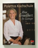 Cornelia Poletto, Polettos Kochschule - Grundkurs Kochbuch Hessen - Braunfels Vorschau