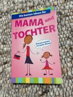 Mama und Tochter Buch Bayern - Poppenricht Vorschau