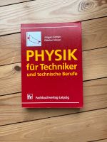 Physik für Techniker und technische Berufe Fachbuchverlag Leipzig Hessen - Schwalbach a. Taunus Vorschau