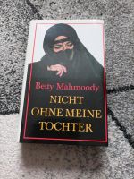 Nicht ohne meine Tochter Hardcoverbuch zu verkaufen Schleswig-Holstein - Alt Duvenstedt Vorschau