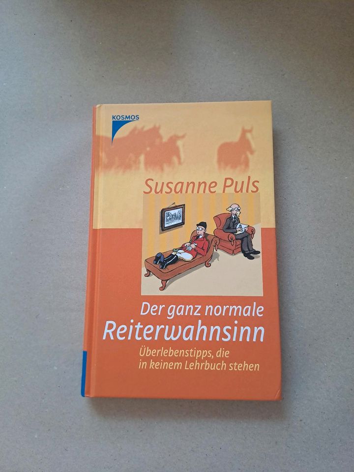 Der ganz normale Reiterwahnsinn, Buch von Susanne Puls in Melle