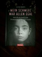 "Mein Schmerz War allen egal" Brandenburg - Ludwigsfelde Vorschau