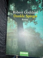 Buch: Dunkle Spiegel (Robert Goddard), Roman Frankfurt am Main - Innenstadt Vorschau