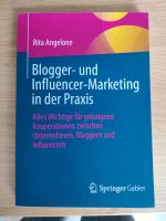 Blogger- und Infuencer-Marketing in der Praxis - Angelone R. Hessen - Gelnhausen Vorschau