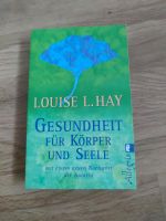 Louise Hay- Gesundheit für Körper und Seele Bayern - Ingolstadt Vorschau