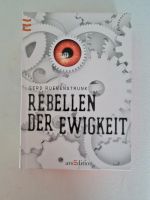 Rebellen der Ewigkeit - Gerd Ruebenstrunk Baden-Württemberg - Stockach Vorschau