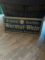 Schild Wermut Wein Oskar Zacharias Dresden Antik Sachsen-Anhalt - Magdeburg Vorschau