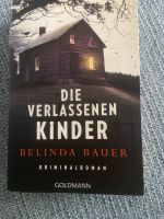 Belinda Bauer Die verlassenen Kinder Kriminalroman Sachsen - Hoyerswerda Vorschau