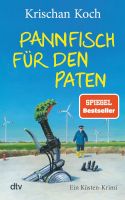 Roman von Krischan Koch - Pannfisch für den Paten, Nordsee,Krimi Hamburg-Mitte - Hamburg St. Pauli Vorschau