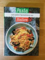 Kochbuch "Pasta, italienische Spezialitäten", Italienische Küche Baden-Württemberg - Neuenbürg Vorschau