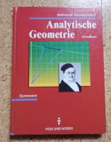 Analytische Geometrie / Mathematik Sekundarstufe II  Grundkurs Saarland - Nonnweiler Vorschau