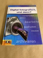 Digital fotografiert, und dann? Edition XXL Münster (Westfalen) - Angelmodde Vorschau