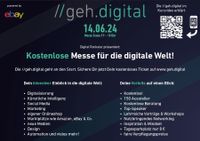 Ticket Eintrittskarte für die Messe www.geh.digital 14.6.24 Essen Nordrhein-Westfalen - Wipperfürth Vorschau
