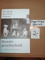 Buch, Hundegesellschaft, Elizabeth Marshall Thomas Schleswig-Holstein - Jörl Vorschau