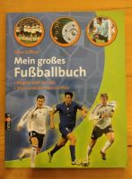 Mein großes Fußballbuch - Buch - Jungen Baden-Württemberg - Neresheim Vorschau