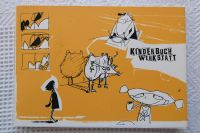 Kinderbuchwerkstatt, zum Bilderbuch Volker Lehnert Rheinland-Pfalz - Klein-Winternheim Vorschau